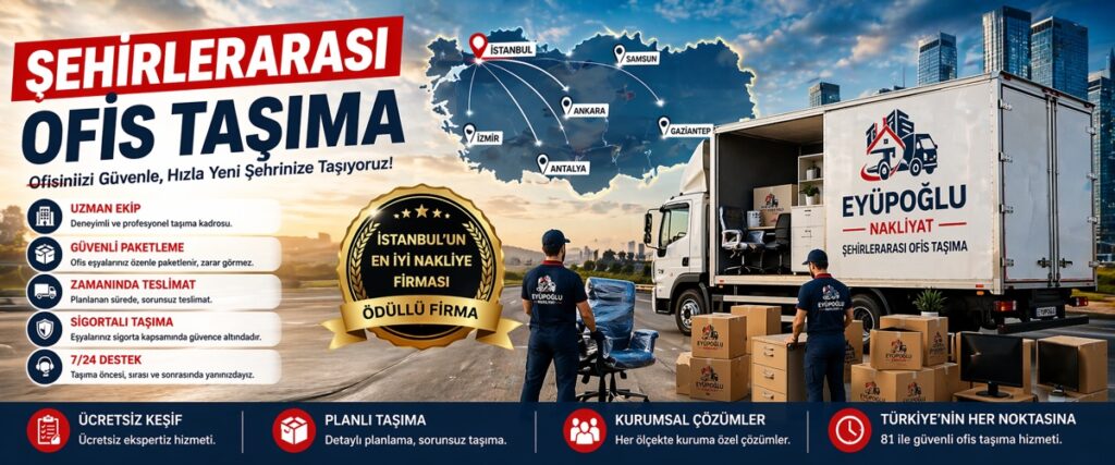 şehirlerarası ofis taşıma hizmeti ile kurumsal iş yeri taşımacılığı ve profesyonel nakliyat süreci